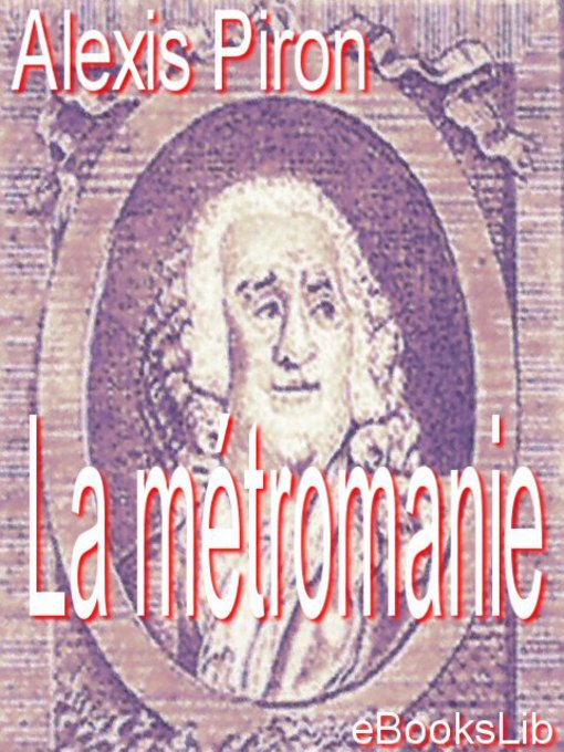 La métromanie (eBook)